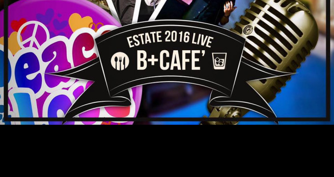 Estate 2016 live b+ cafè