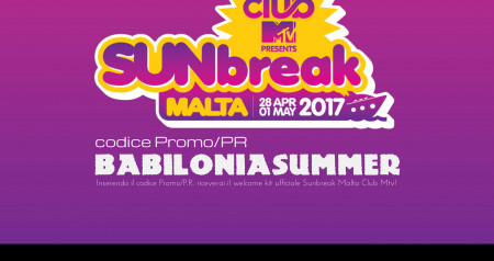 Sunbreak Malta Club Mtv • 2017