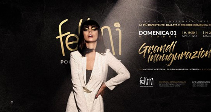 Domenica Notte - Grandi Inaugurazioni Fellini Ws 2017/18