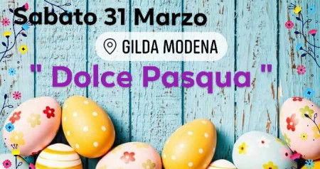 Speciale Disco Pasqua Gilda " Dolce Week End "