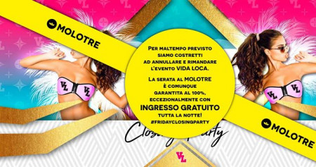 VIDA LOCA - Molotre Friday Closing Party - Brescia (BS)