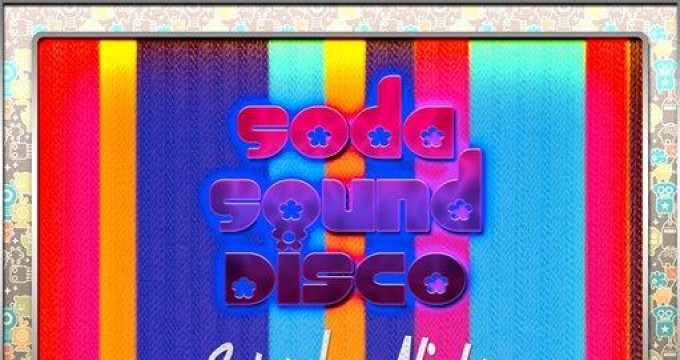 Soda Sound Disco ::::Soda Pops