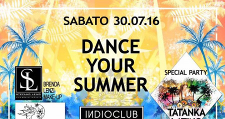 ★ Indio Club ★ Dance your summer ★ sabato 30 luglio