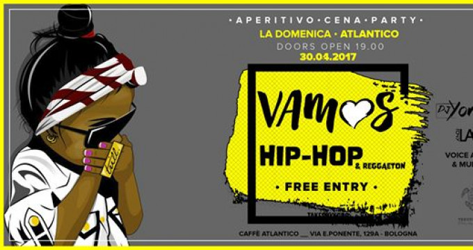 • VAMOS • la domenica Hip-Hop #1 a bologna • free entry •
