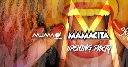 Mamacita ･ Numa Club ･ Bologna ･ Opening Party