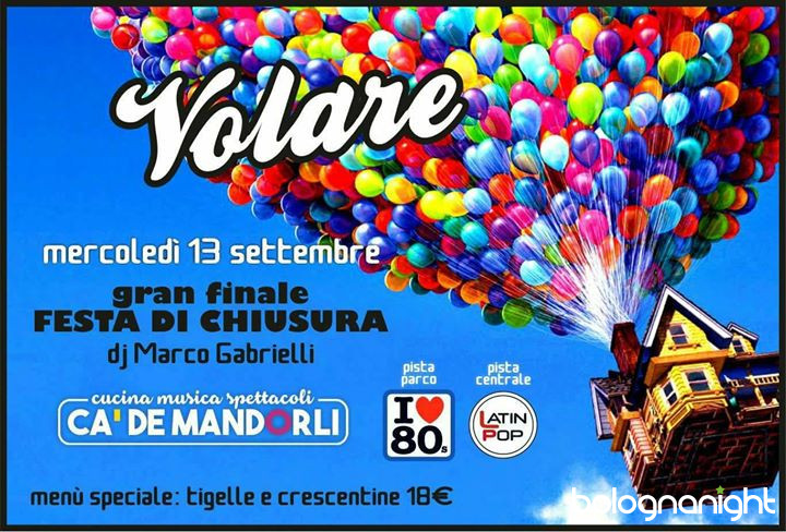 Volare Ultimo Mercoledi Del Cade Latino Americano E Anni 80 Ca De Mandorli 13 09 2017 San Lazzaro Di Savena Bologna Bolognanight It Foto Eventi E News Nelle Discoteche