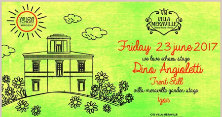 Villa Meraville presenta We Love Echoes #3