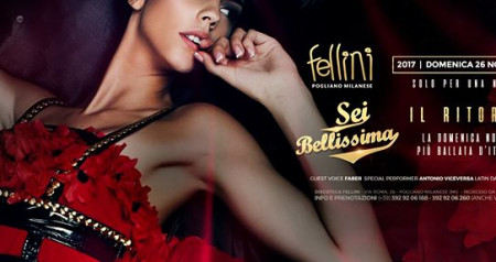 Sei Bellissima - Il Ritorno • Dom 26.11 • Discoteca Fellini