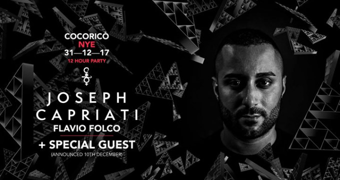 Cocoricò NYE 2018 12 Hour Party Joseph Capriati - Official Event