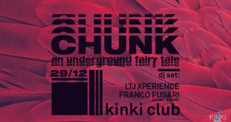 Chunk w/ LTJ Xperience & Franco Fusari