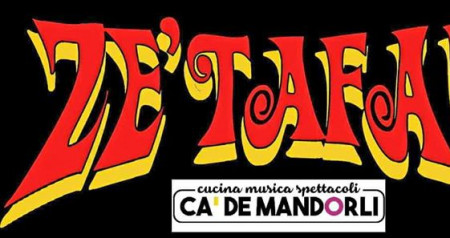 Ze' Tafans Live + Dj Marco Gabrielli A Ca' De Mandorli