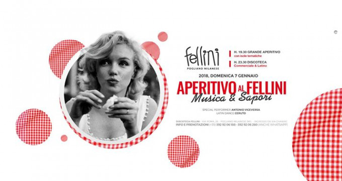 L'Aperitivo del Fellini • Dom 07.01 • Discoteca Fellini