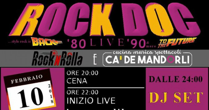 Rock Doc Live + Dj set Boyler dj At Ca' De Mandorli