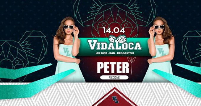 VIDA LOCA - Peter Pan Club - Riccione