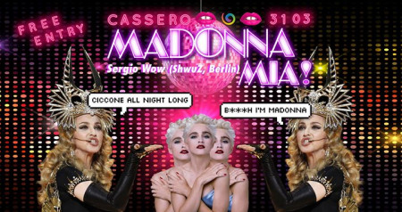 Madonna Mia! - Ciccone All Night Long