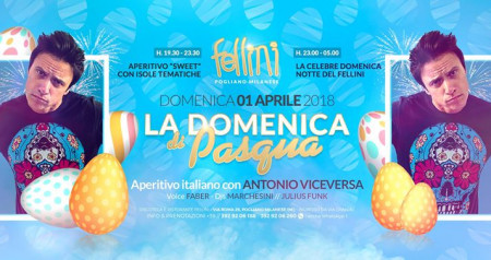 L'Aperitivo di Pasqua • 01.04 • Discoteca Fellini