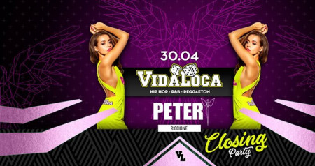 VIDA LOCA - Peter Pan Club -Closing Party