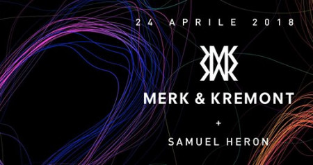 Merk & Kremont + Samuel Heron - Luna Di Notte - 24 April '18