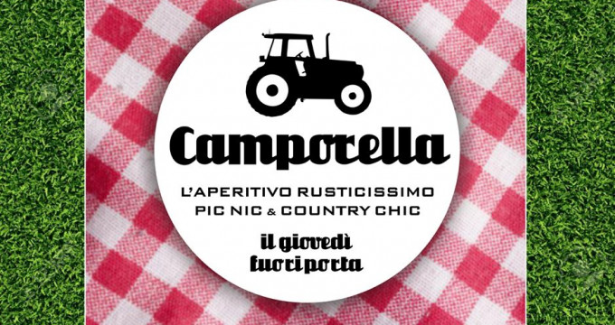 CAMPORELLA ☆ l'Aperitivo rusticissimo picnic & country chic